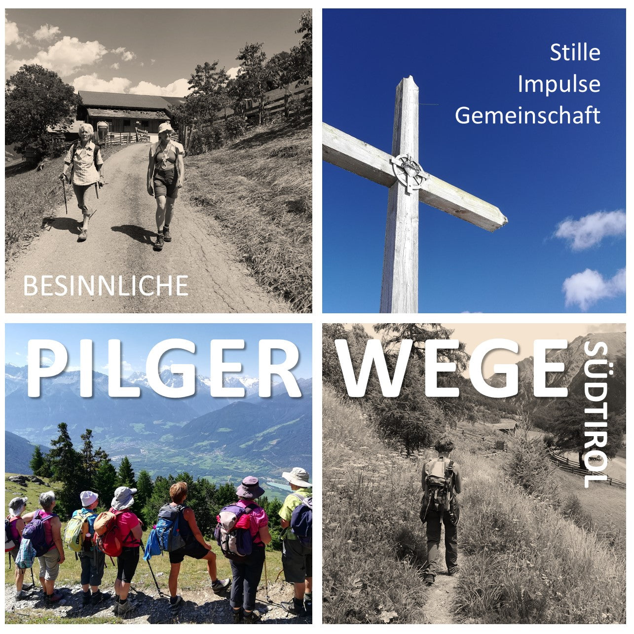 PILGERWEGE Südtirol