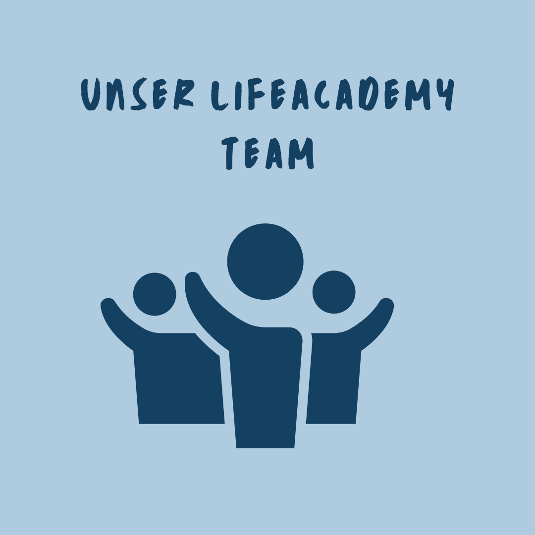 Unser Lifeacademy Team