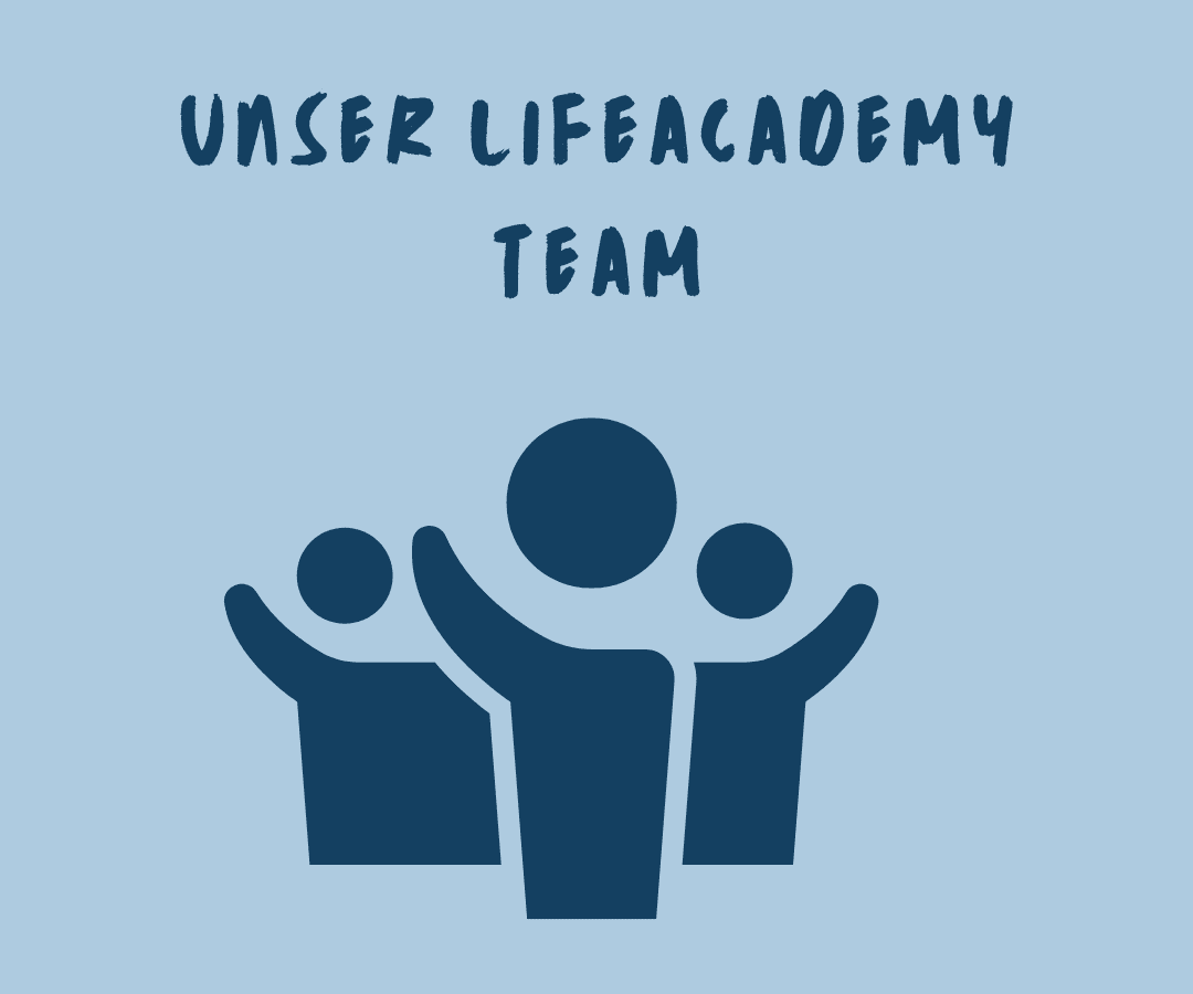 Unser Lifeacademy Team