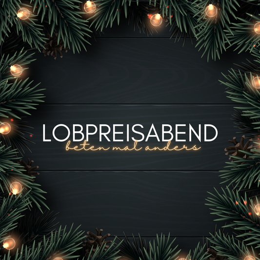 LOBPREISABEND
